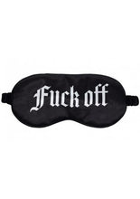 Load image into Gallery viewer, OUCH! : Satin Blindfold "FUCK OFF" - Black